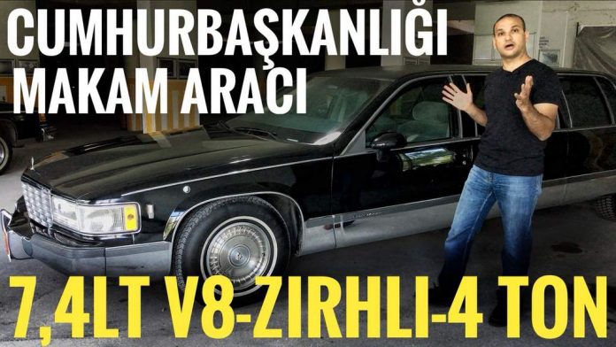 cadillac fleetwood limuzin cumhurbaşkanlığı