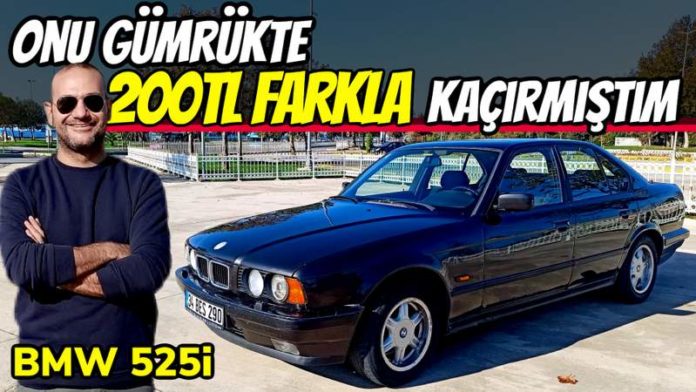 Bmw e34 525i gümrükten araç almak ve sonrası
